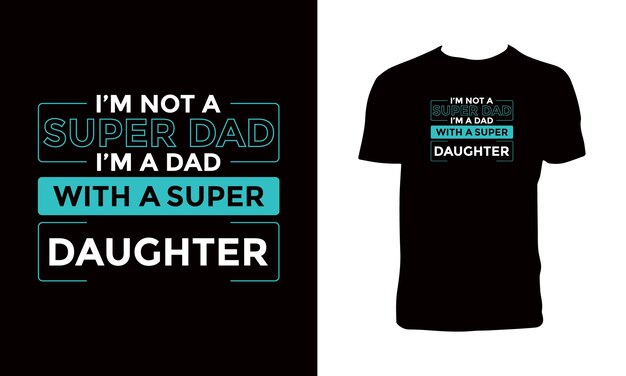 Dad Typography T Shirt Design