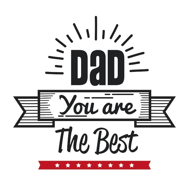 Dad you are the best sign with ribbon and stars