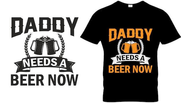Daddy Beer vector tshirt Design