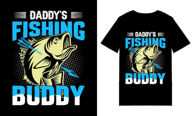 Premium Vector  Daddy's fishing buddy