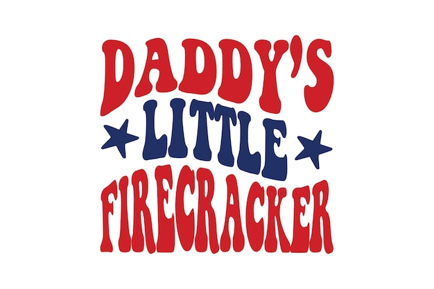 Daddy's little Firecracker