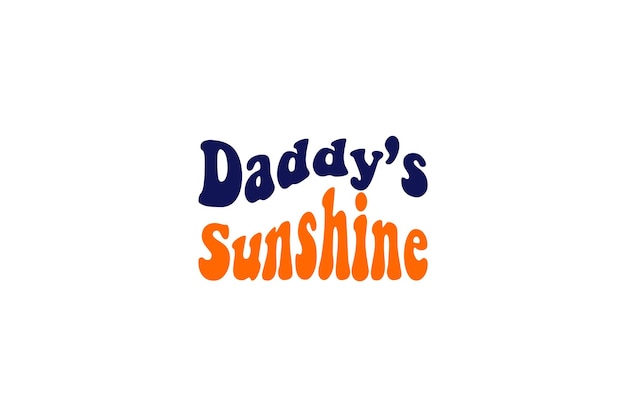 Vector daddys sunshine