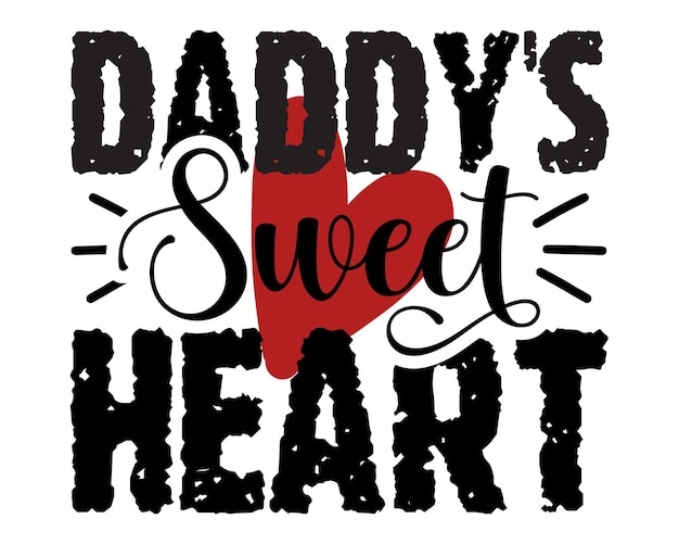 Citazione di san valentino scritta a mano colorata di daddys sweet heart con sfondo bianco