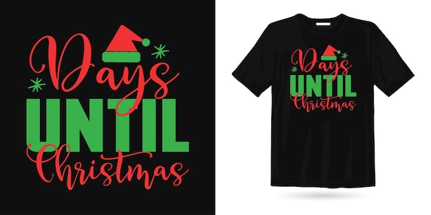 Dagen tot kerst t-shirt design, kerst grafisch t-shirt design vector. Kerstman, vrolijk