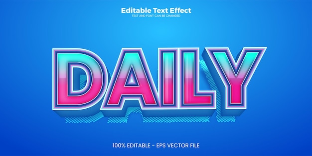 Daily editable text effect in modern trend style