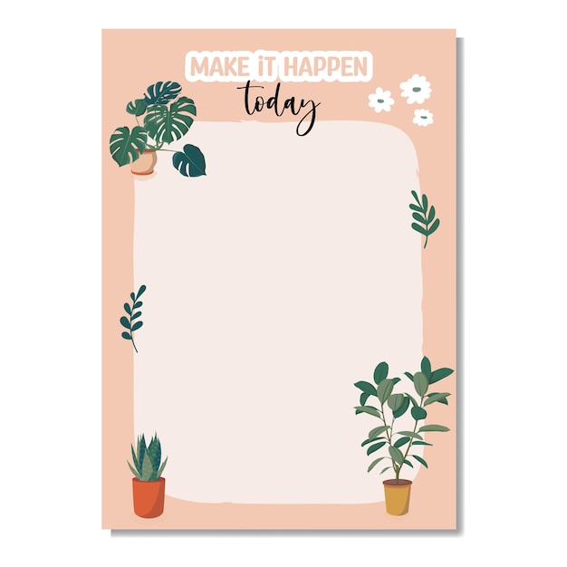 Daily planner note paper to do list decorated with house plants and botanical illustrations