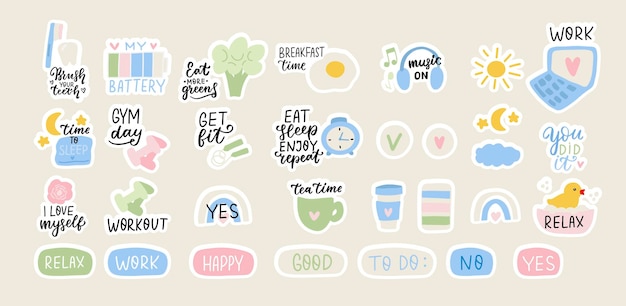 Daily routine stickers set cute cartoon vector icons and lettering quotes for planning journal