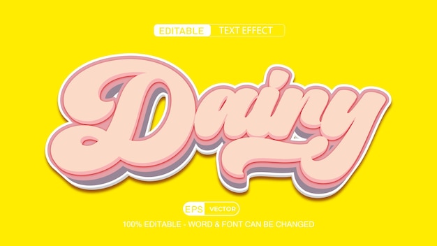 Dairy Editable Text Effect Vector 3d style