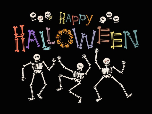 Dancing skeletons and happy halloween rough geometric style lettering