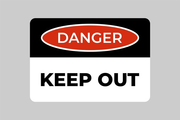 danger sign isolated keep out