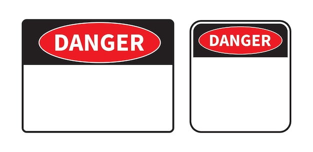 Vector danger sign on white background set of blank danger sign template with space for text