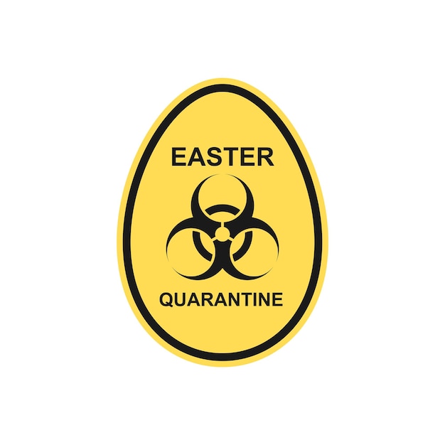 Danger symbol in the shape of an egg. Easter quarantine due to global virus outbreak.