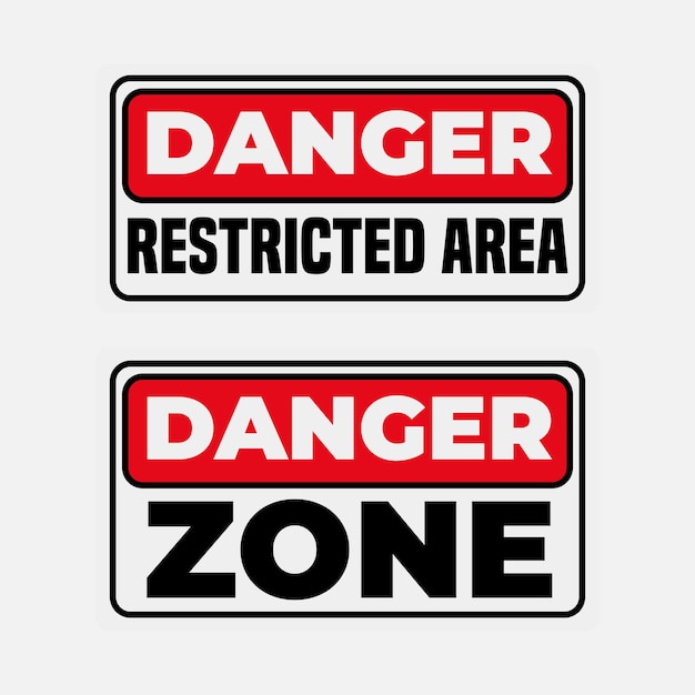 Vector danger zone sign design vector