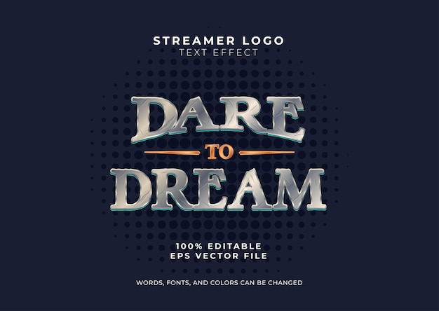 Dare to dream text effect