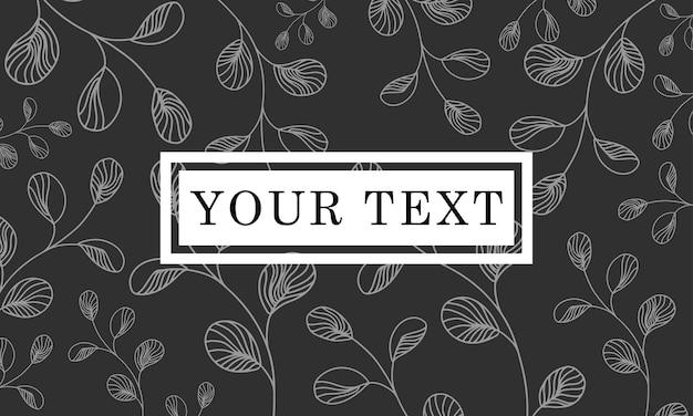 Dark gray background for text with floral pattern