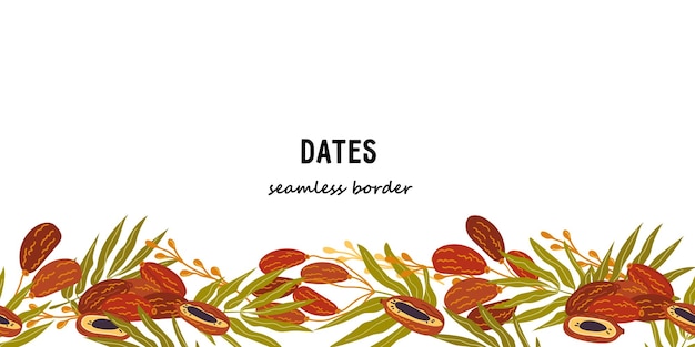 Dates fruits seamless background hand drawn vector illustration isolated