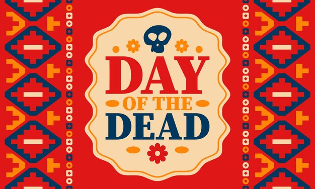 Vector day of the dead holiday in november mexican and hispanic tradition pattern and texture with skull