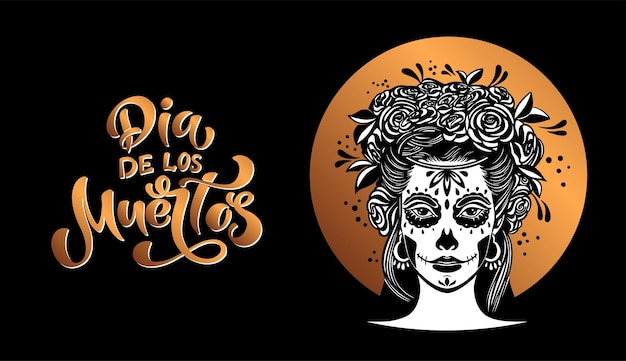 죽은 자의 날은 멕시코 휴일입니다. 장미 꽃이 있는 화장 설탕 두개골을 가진 여성 Lettering Dia de los muertos