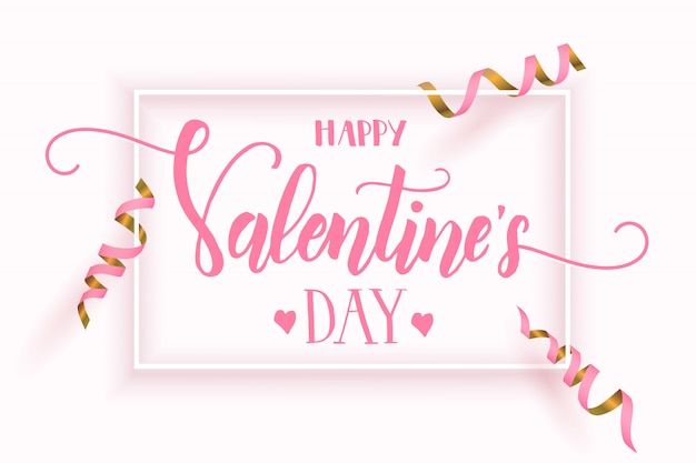 De dag van Valentijnskaarten achtergrond met serpentijn frame en belettering kalligrafie zin
