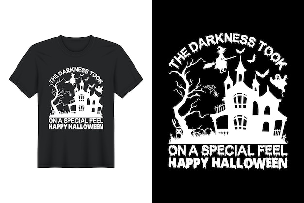De duisternis kreeg een speciaal gevoel gelukkig halloween, halloween t-shirtontwerp