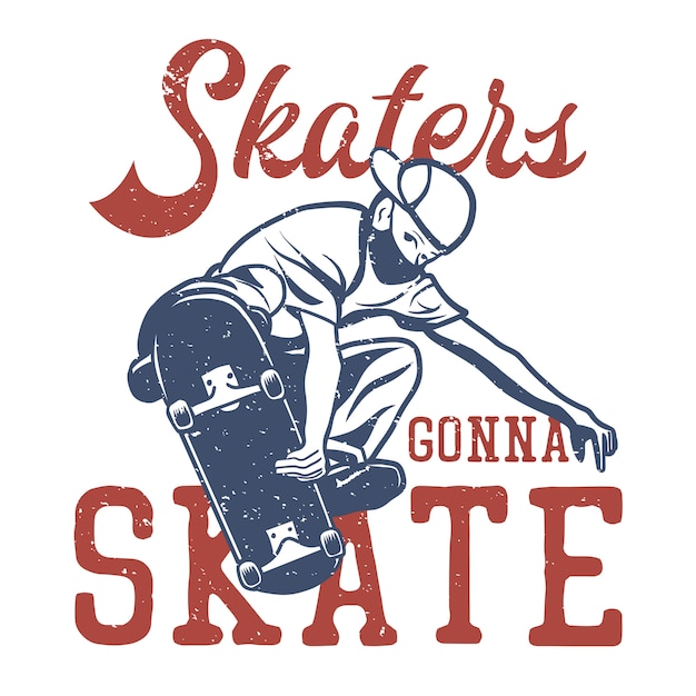 De schaatsers die van het t-shirtontwerp met skateboarder vintage illustratie gaan schaatsen