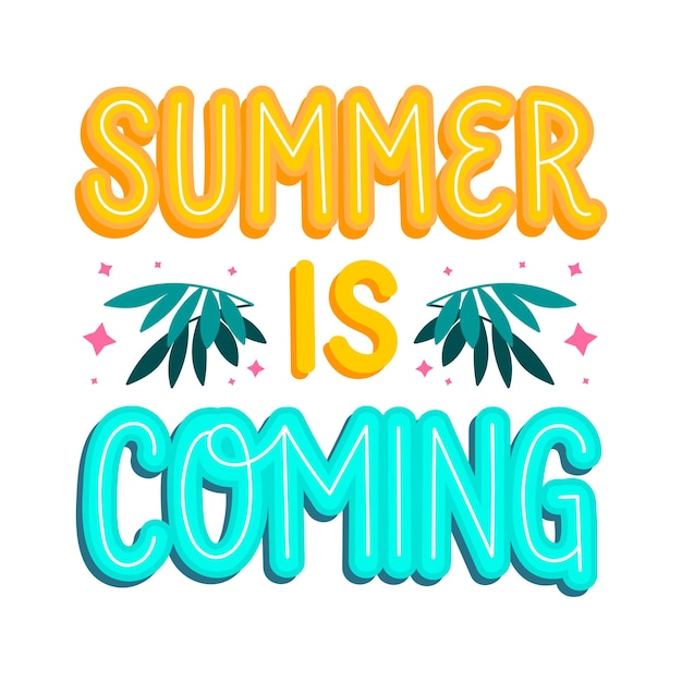 De zomer komt, de zomer, tekstkunst.
