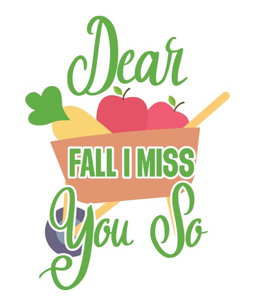 Vector dear fall i miss you so