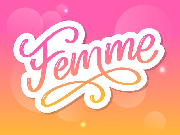 Декоративные текстовые надписи femme