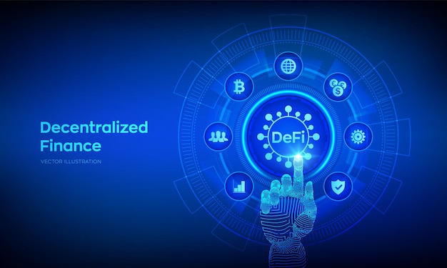 DeFi Децентрализованные финансы Блокчейн децентрализованная финансовая система Концепция бизнес-технологий на виртуальном экране Роботизированная рука, касающаяся цифрового интерфейса Векторная иллюстрация