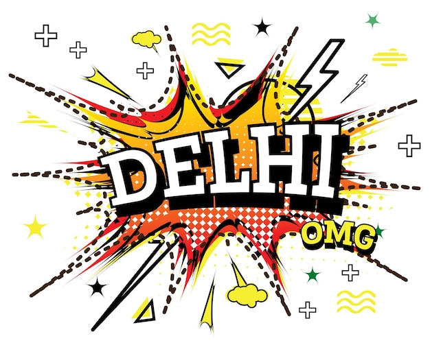 Testo comico di delhi in stile pop art isolato su sfondo bianco illustrazione vettoriale