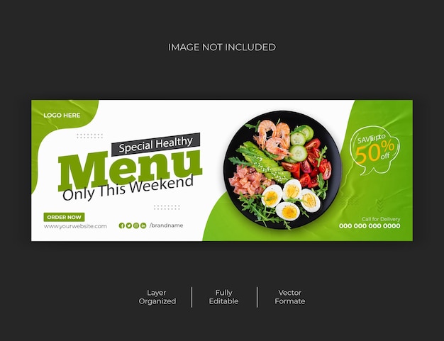 Delicious food menu and social media facebook cover template