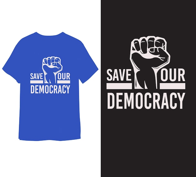 Democracy castom t shirt design