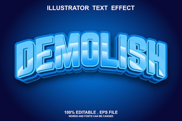 Vector demolish text effect editable