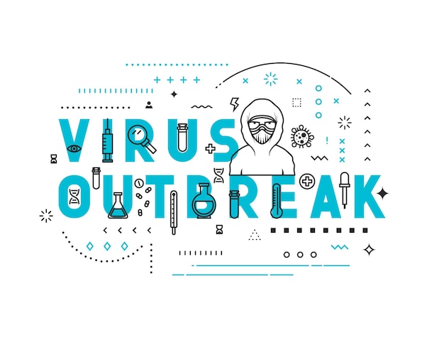 Design concept virus outbreak. Modern line style illustration. Concepts of words virus outbreak, style thin line art, design banners for website and mobile website. Easy to edit.
