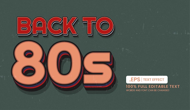 design editable text effect back to 80s 3d concept vector illustration