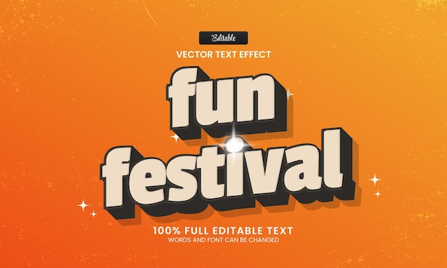 Design editable text effect fun festival 3d cartoon vector illustration