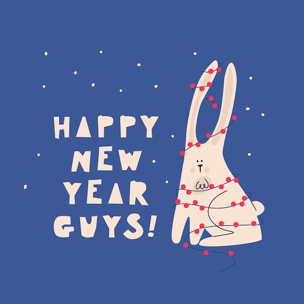 Дизайн поздравительной открытки на новый год милый символ кролика китайского 2023 года, завернутый в новогоднюю гирлянду симпатичный векторный рисунок вручную и надпись с новым годом, ребята