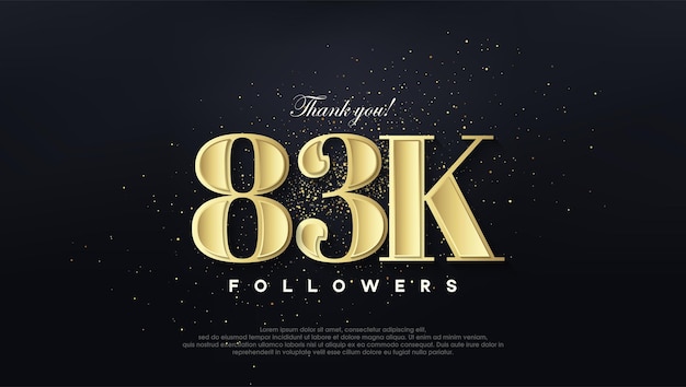 Design thank you 83k followers in soft gold color