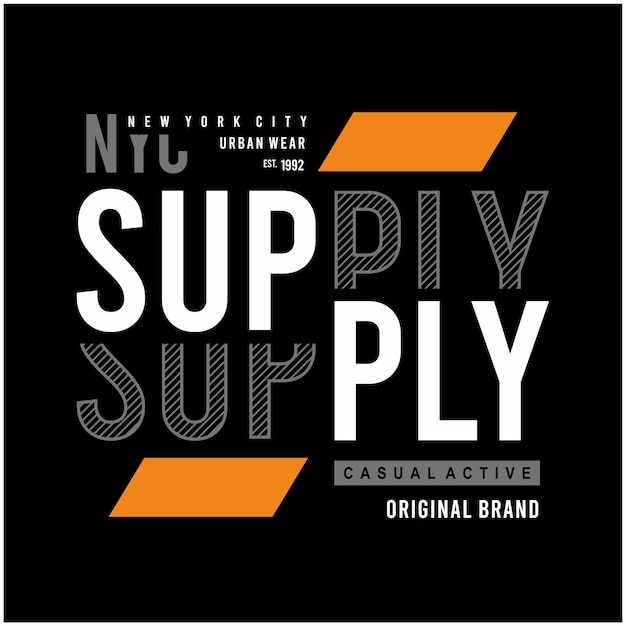 Design tshirts and posters that say supply