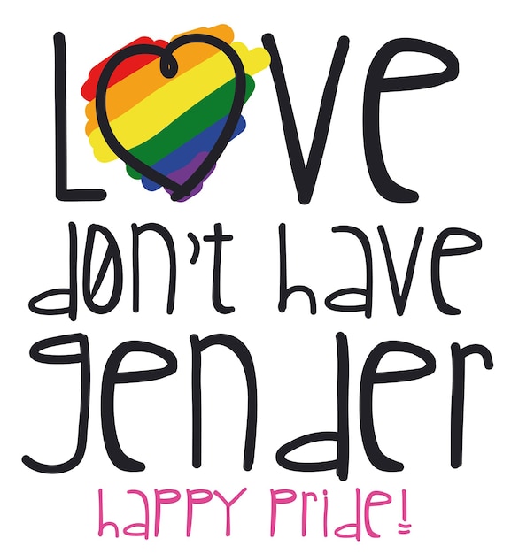Design with rainbow colors behind heart with smile and encouraging message for a happy Pride