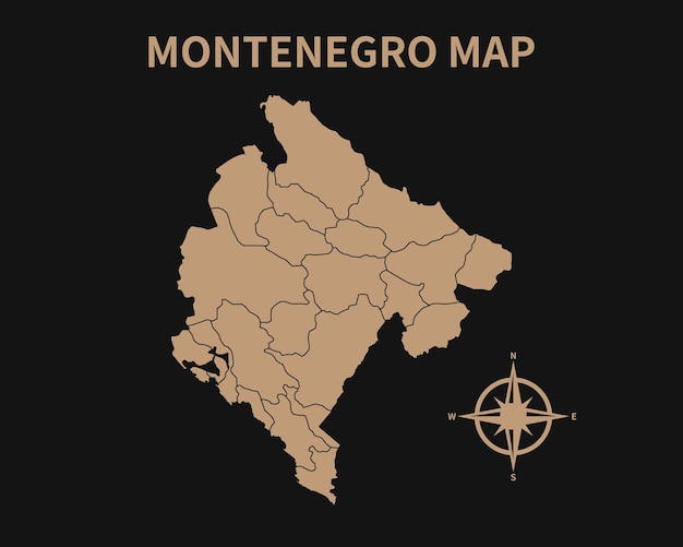 Detailed Old Vintage Map of Montenegro with compass and Region Border isolated on Dark background