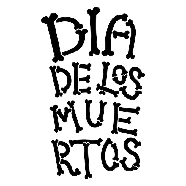 Dia de los muertos (день мертвых). надпись фразы из костей на белом фоне. элемент дизайна для плаката, карты, баннера. векторная иллюстрация