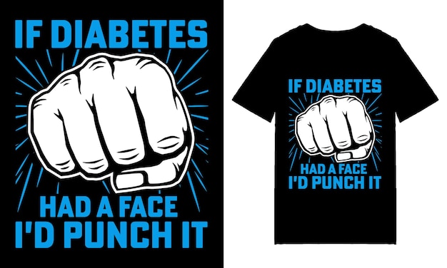 Vector diabetes awareness t shirt design, or diabetes awareness quotes, diabetes awareness typography.