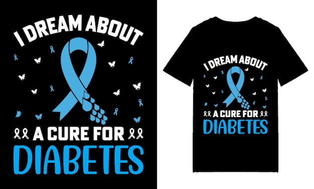 Diabetes Awareness t shirt design, Or Diabetes Awareness quotes, Diabetes Awareness typography.