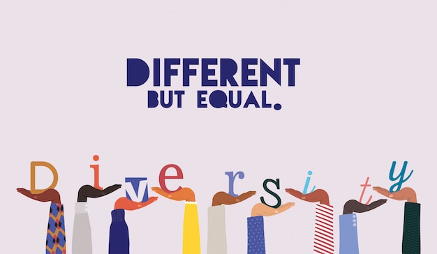 different but equal and diversity word on hands up design, people multiethnic race and community theme