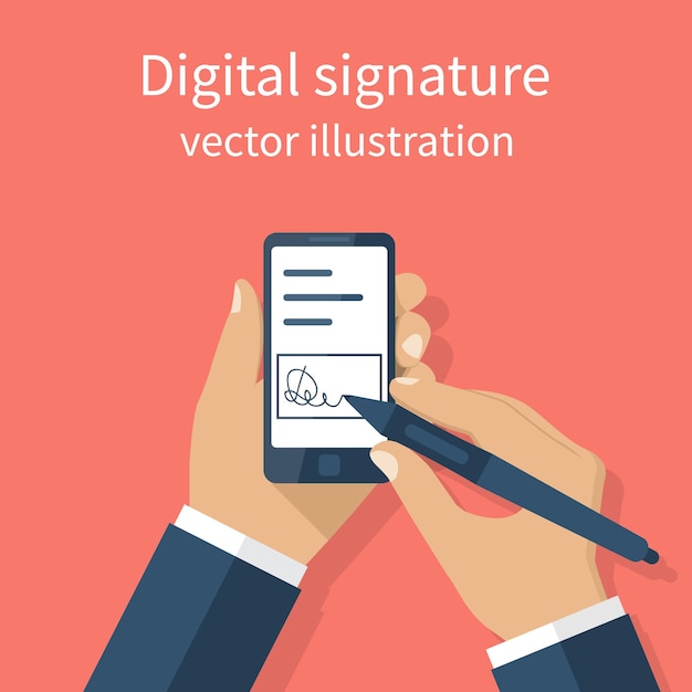 Vettore firma digitale su smartphone illustrazione vettoriale design piatto mani dell'uomo d'affari in possesso di un telefono per la firma business tecnologico moderno