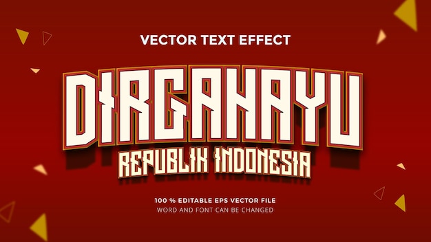 Vector dirgahayau republik indonesia text effect
