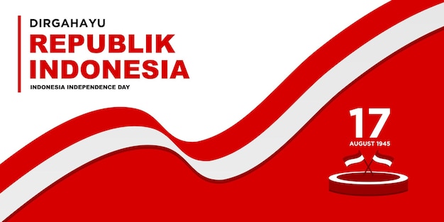 Dirgahayu republik indonesia banner di sfondo con bandiera