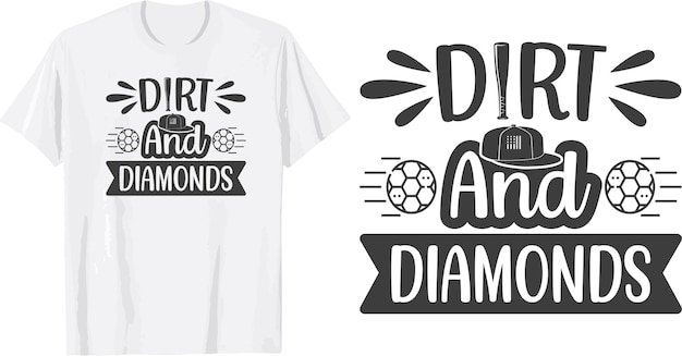 Dirt and Diamonds Svg T Shirt Design