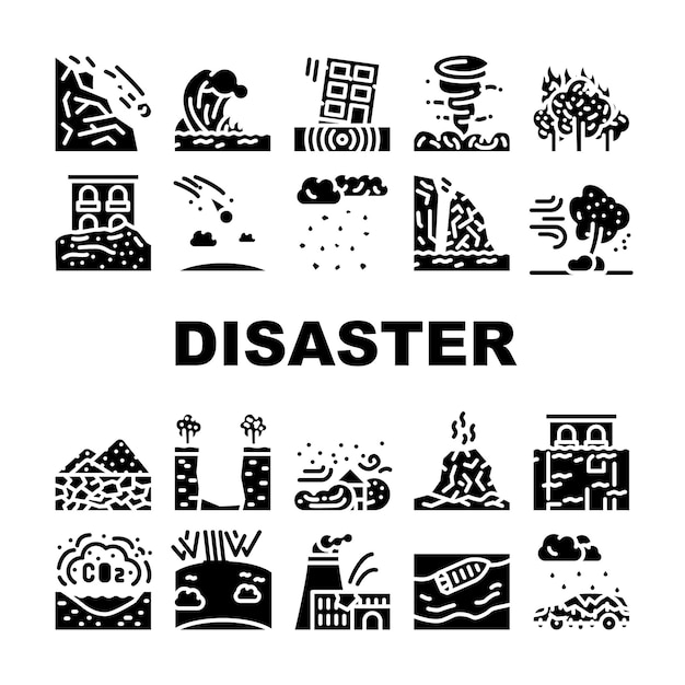 Vector disaster destruction collection icons set vector freezing rain and heavy rainfall sandstorm and hurricane forest fire and drought disaster glyph pictograms black illustrations